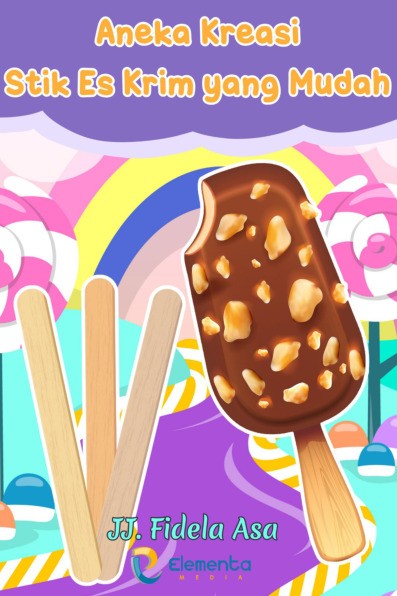 Aneka Kreasi Stik Es Krim yang Mudah
